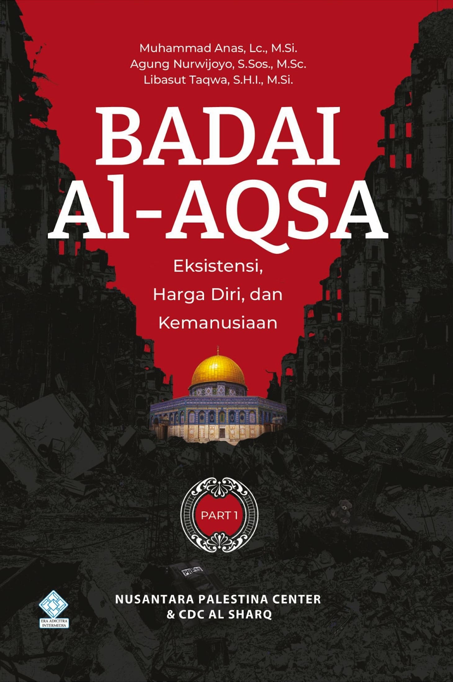 Badai Al Aqsa: Eksistensi, Harga Diri dan Kemanusiaan